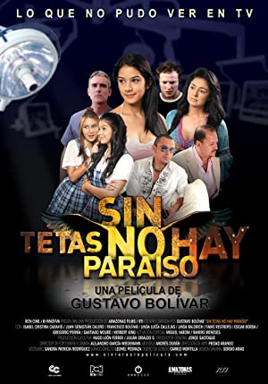 Sin tetas no hay paraíso (2010) with English Subtitles on DVD on DVD